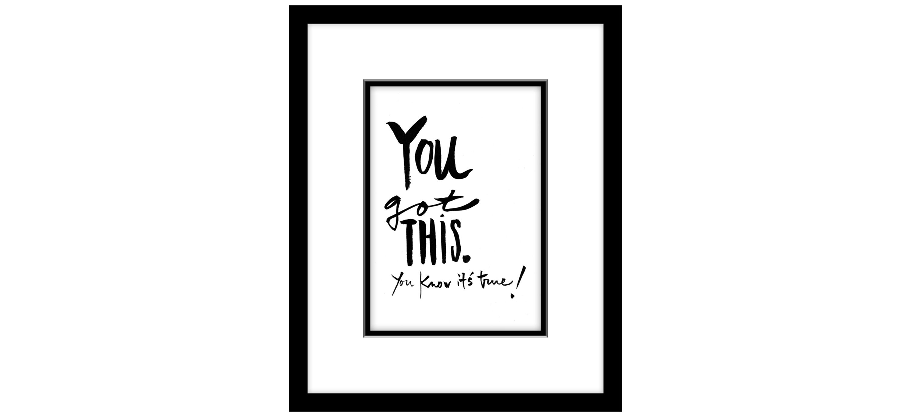 You Got This Wall Art